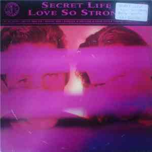 Secret Life - Love So Strong download free