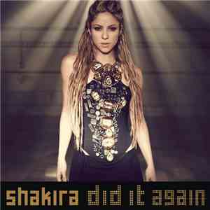 Shakira - Did It Again download free