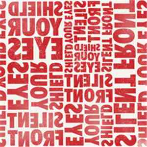 Shield Your Eyes / Silent Front - Shield Your Eyes / Silent Front download mp3 flac
