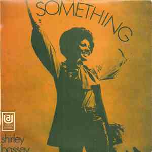 Shirley Bassey - Something download mp3 flac