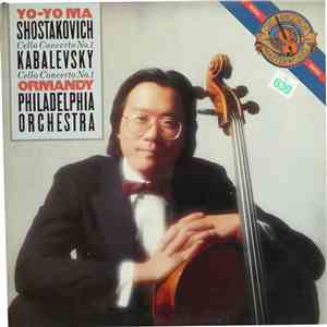 Shostakovich - Dmitri Kabalevsky - Philadelphia Orchestra / Eugene Ormandy / Yo-Yo Ma - Shostakovich: Cello Concerto No. 1 / Kabalevsky: Cello Concerto No. 1 download mp3 flac