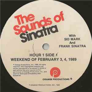 Sid Mark And Frank Sinatra - The Sounds Of Sinatra - Weekend Of February 3, 4, 1989 download free