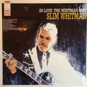 Slim Whitman - In Love The Whitman Way download free