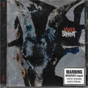 Slipknot - Iowa download free