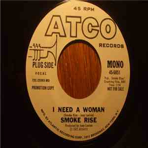 Smoke Rise - I Need A Woman download mp3 flac