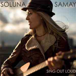 Soluna Samay - Sing Out Loud download mp3 flac