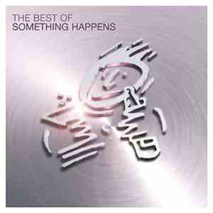 Something Happens - The Best Of Something Happens download mp3 flac