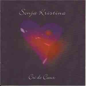 Sonja Kristina - Cri De Coeur download mp3 flac