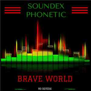 Soundex Phonetic - Brave World download free