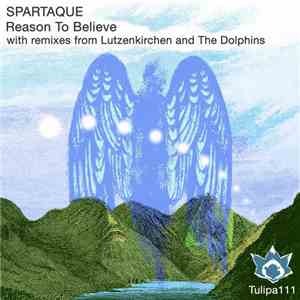 Spartaque - Reason To Believe download mp3 flac