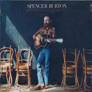 Spencer Burton - Don't Let The World See Your Love download mp3 flac
