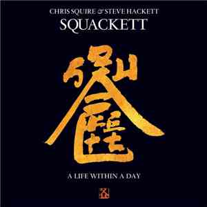 Squackett - A Life Within A Day download free