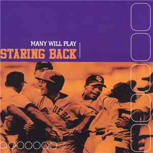 Staring Back - Many Will Play download mp3 flac