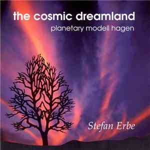 Stefan Erbe - The Cosmic Dreamland download mp3 flac