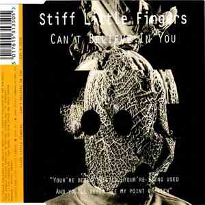 Stiff Little Fingers - Can't Believe In You download mp3 flac