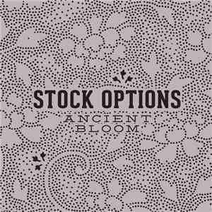 Stock Options - Ancient Bloom download mp3 flac