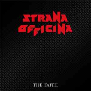 Strana Officina - The Faith download free