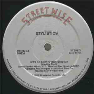Stylistics - Let's Go Rockin' (Tonight) download mp3 flac