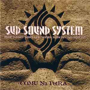Sud Sound System - Comu Na Petra download free