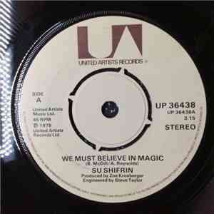 Sue Shifrin - We Must Believe In Magic download free