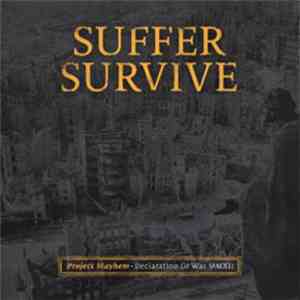 Suffer Survive - Project Mayhem - Declaration Of War download mp3 flac