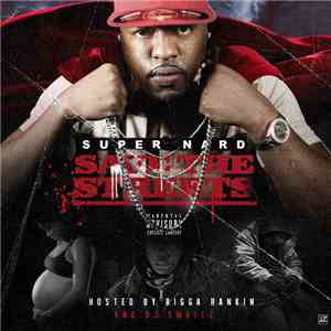 Super Nard - Save The Streets download free
