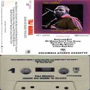 Taj Mahal - Oooh So Good 'N Blues download free