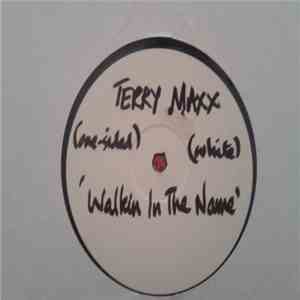 Terry Maxx - Walkin In The Name download free