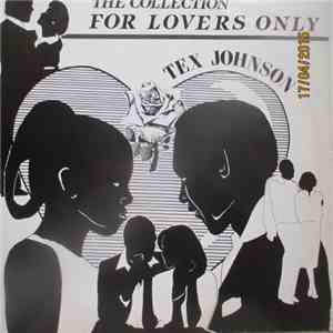 Tex Johnson - 'The Collection' For Lovers Only download free