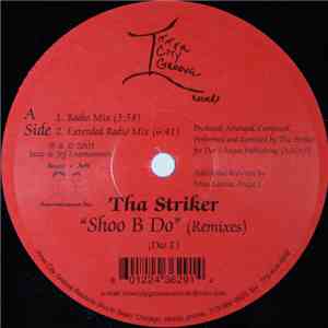 Tha Striker - Shoo B Do download free