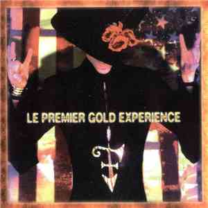 The Artist (Formerly Known As Prince) & The NPG - Le Premier Gold Experience download mp3 flac