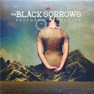The Black Sorrows - Faithful Satellite download free