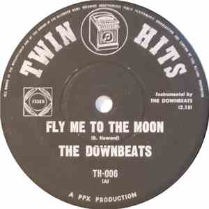 The Downbeats  / Tim Reynolds  - Fly Me To The Moon / The Gypsy Cried download mp3 flac