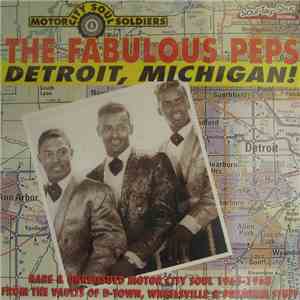The Fabulous Peps - Detroit, Michigan download free