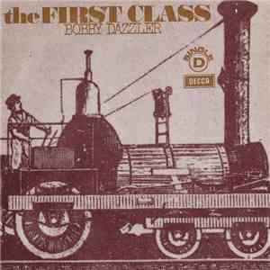 The First Class - Bobby Dazzler download mp3 flac