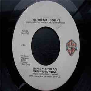The Forester Sisters - (That's What You Do) When You're In Love / Yankee Don't Go Home download free