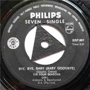 The Four Seasons - Bye Bye Baby (Baby, Goodbye) download mp3 flac