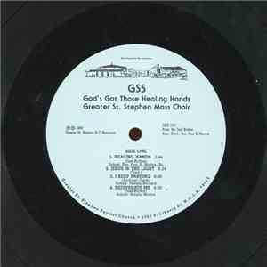 The Greater St. Stephen Mass Choir - "God's Got Those Healing Hands' download mp3 flac