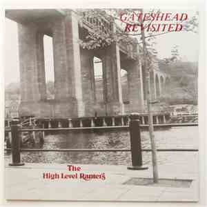 The High Level Ranters - Gateshead Revisited download mp3 flac