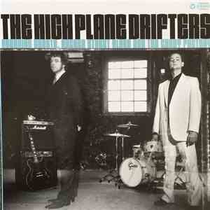 The High Plane Drifters - Georgian Ghosts, Archer Street Blues And The Candy Factory download free