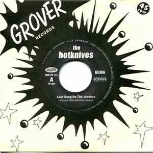 The Hotknives - Last Song On The Jukebox download free