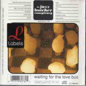 The Jazz Butcher Conspiracy - Waiting For The Love Bus download mp3 flac