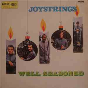 The Joy Strings - Well Seasoned download mp3 flac
