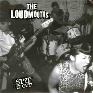 The Loudmouths - Spit It Out! download mp3 flac
