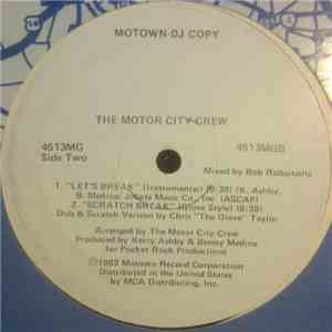 The Motor City Crew - Let's Break download free