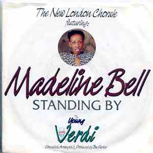 The New London Chorale Featuring: Madeline Bell - Standing By download free