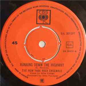 The New York Rock Ensemble - Running Down The Highway / The King Is Dead download mp3 flac