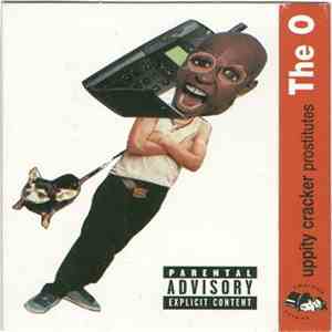 The O  - Uppity Cracker Prostitutes download free