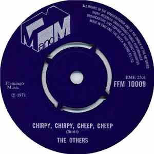 The Others  - Chirpy, Chirpy, Cheep, Cheep download mp3 flac