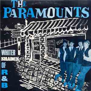 The Paramounts - Whiter Shades Of R&B download mp3 flac